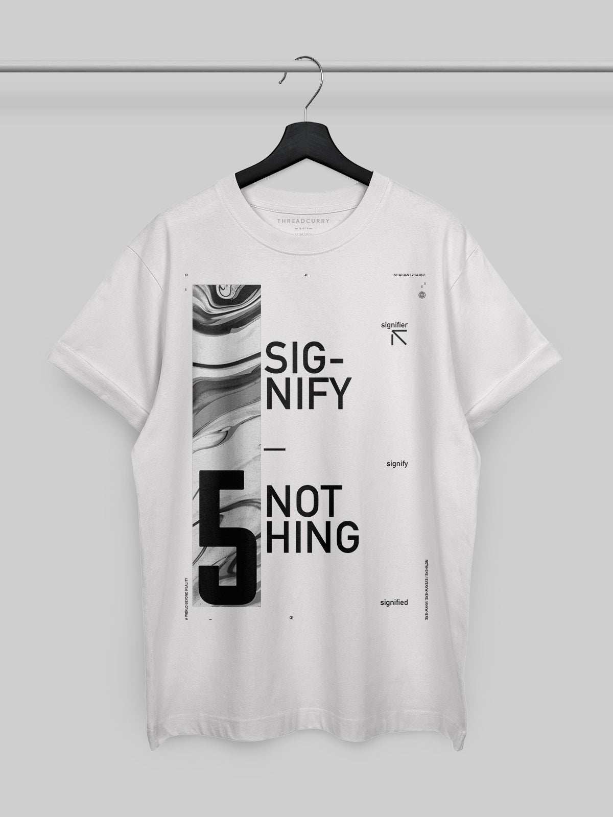 Signify Nothing Tshirt